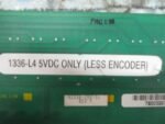Allen Bradley 1336-L4 Interface LESS ENCODER Board 5VDC 42336-200-51 F *Tested* - Image 9