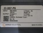 CERUS CI-007-P6 Titan Series AC Drive 550-600VAC 9.6kVA 3Ph CI-007-P6 *Tested* - Image 7