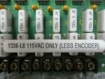 Allen Bradley 1336-L6 Interface LESS ENCODER Board 115VAC 42336-172-52 *Tested* - Image 9