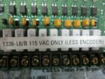Allen Bradley 1336-L6/B LESS ENCODER Card 115VAC 193396 Rev 04 D/C 3002 *Tested* - Image 8