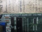 Okuma A911-2124 OPUS7000 FR Board Okuma 1911-2124 E4809-436-093 Board *Tested* - Image 9