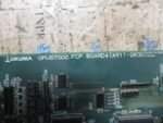 Okuma A911-2832 FCP CNC OPUS7000 1911-2832 Board E4809-770-120-B Board *Tested* - Image 9