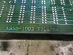 FANUC A20B-1002-0710/10B Control Board Fanuc A350-1002-T716/04 Board *Tested* - Image 6