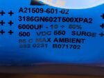 Capacitor A21509-601-02 6000UF 500VDC 3186GN602T500XPA2