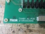Mazak FH480 machine Terminal Mazak AC-PCB Board Mazak D70RA003940 Board *Tested* - Image 7