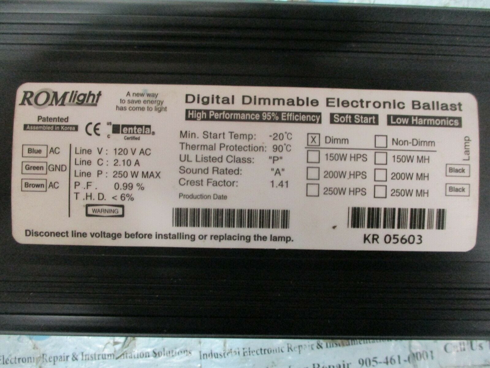 ROM light Digital Dimmable Electronic Ballast 120VAC 250W ROMlight Ente *Tested* 